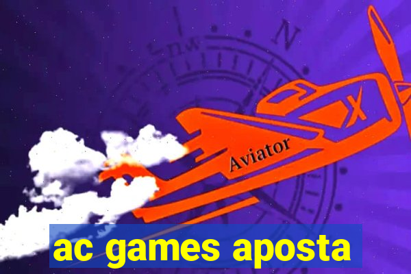 ac games aposta